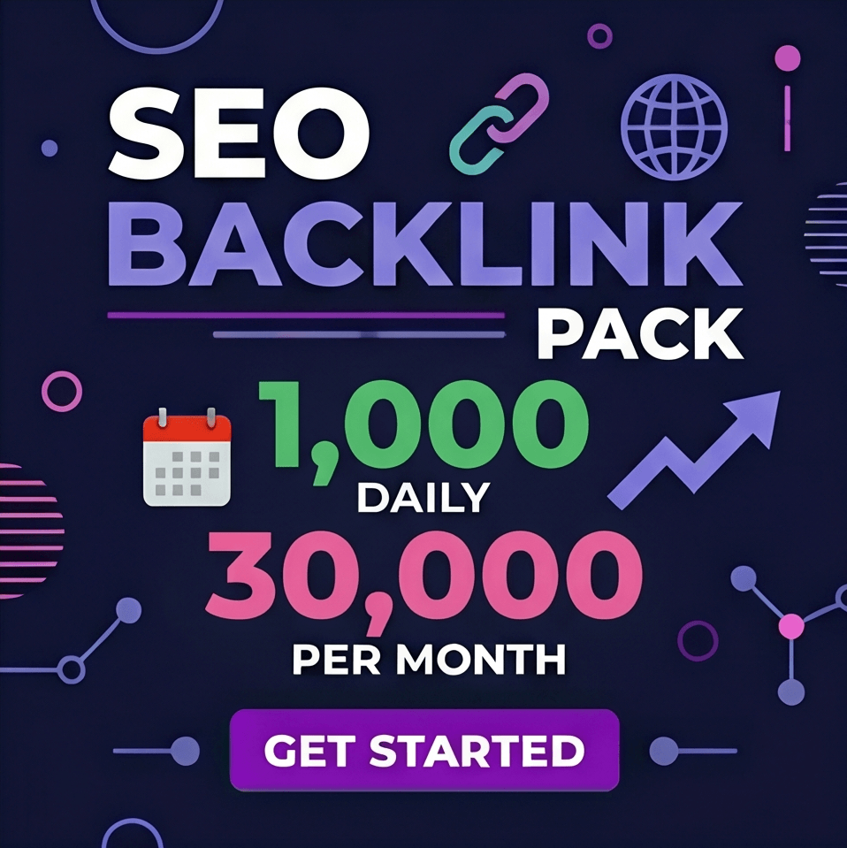 1,000 Daily Backlinks (30,000 backlinks / month)