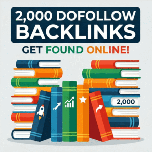 2,000 DoFollow Backlinks