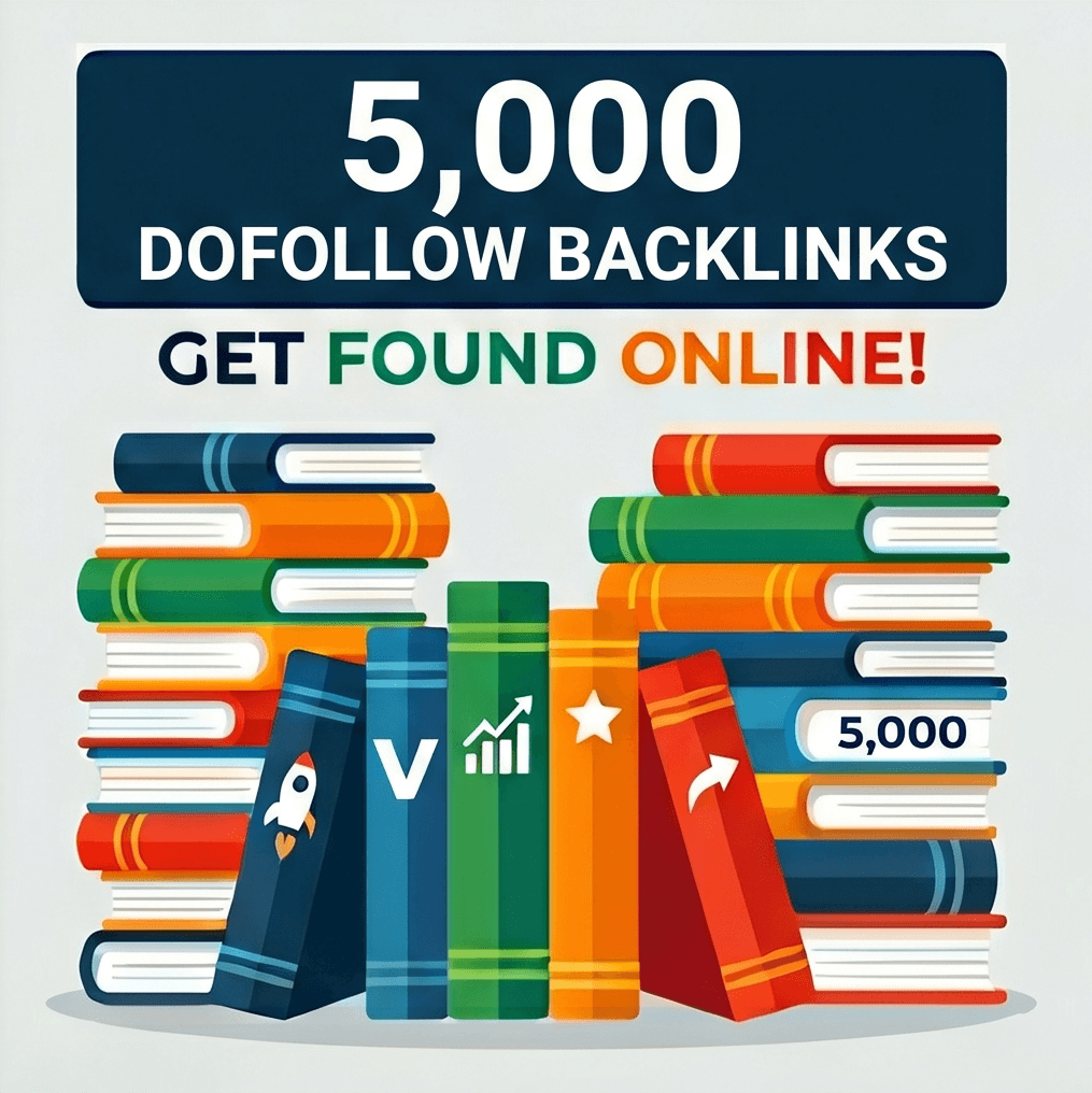 5,000 DoFollow Backlinks