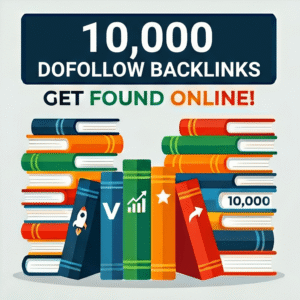 10,000 DoFollow Backlinks