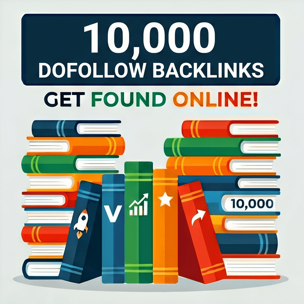 10,000 DoFollow Backlinks