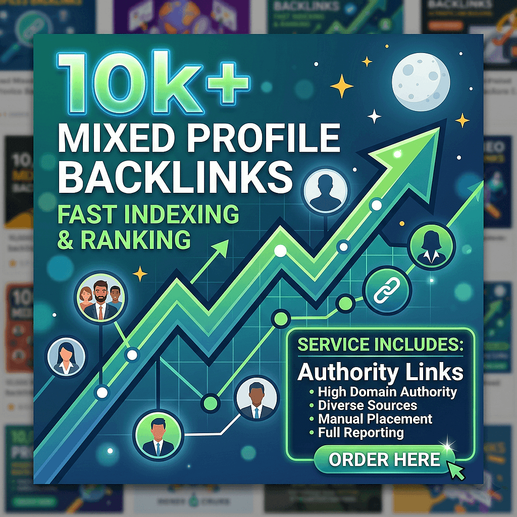 10,000 Mixed Profiles Backlinks