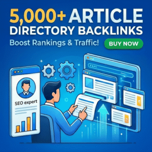 5,000 Article Directories Backlinks