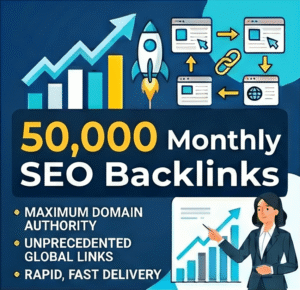 50,000 Monthly SEO Backlinks
