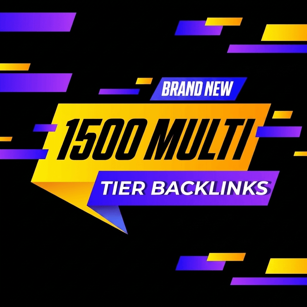 Boost your search engine visibility with 1,500 premium, multi-tier high-authority backlinks