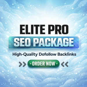 Rank Higher with Elite Pro SEO High-Authority Dofollow Backlinks